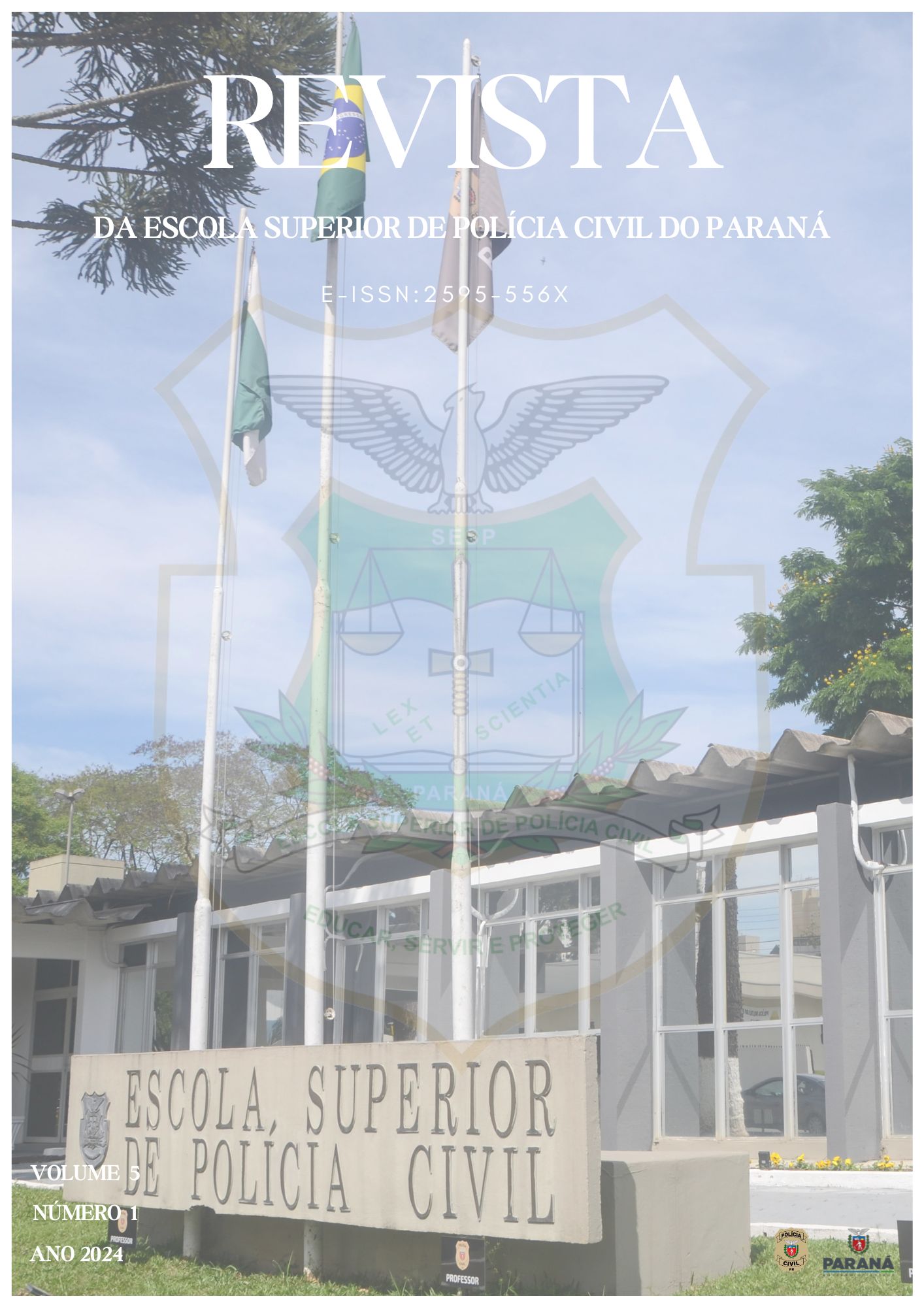 					Visualizar v. 5 n. 1 (2024): Revista da Escola Superior de Polícia Civil
				